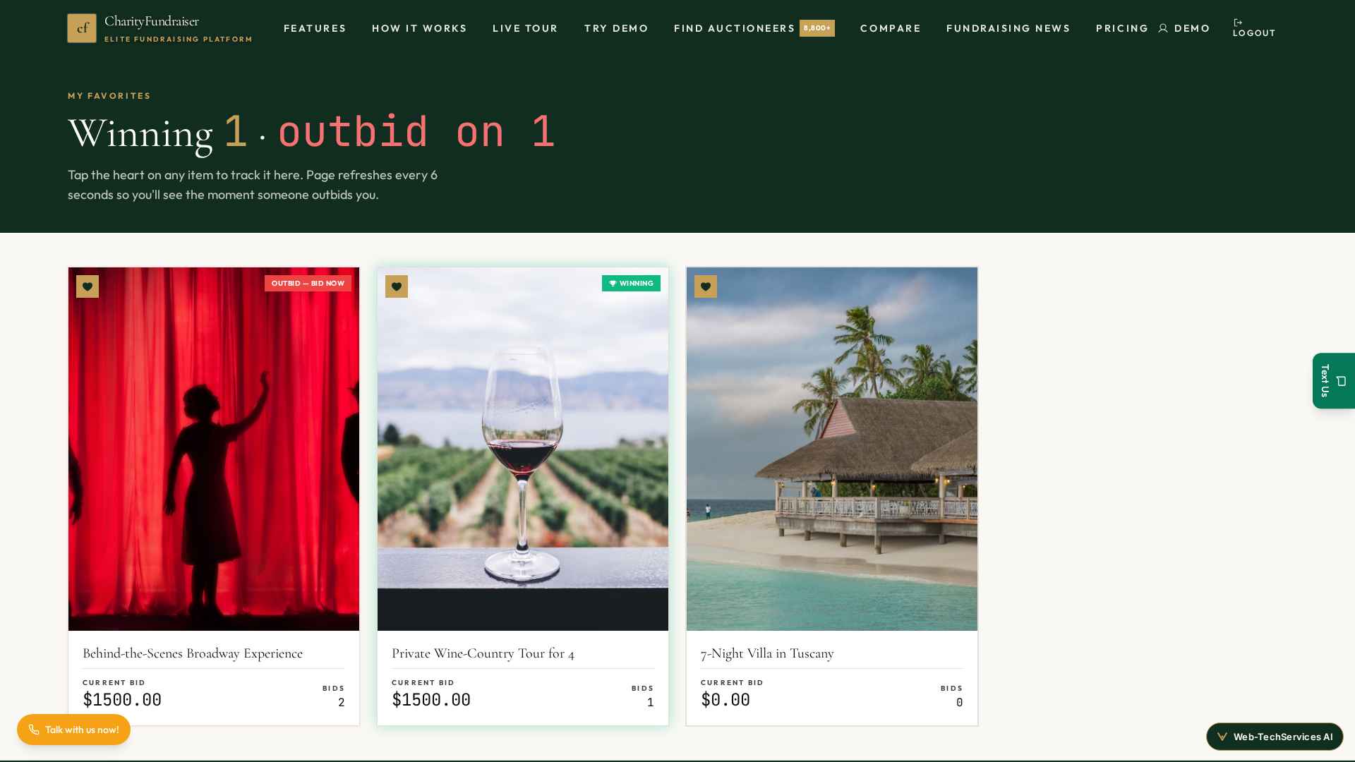 My Favorites · 'OUTBID — BID NOW' flashes red while wins glow green. Polls every 6s so the donor sees the outbid the moment it happens.